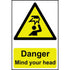 Centurion 1150 Danger Mind Your Head Sign - 200 x 300m - Premium Signs / Numbers from Centurion - Just $8.4! Shop now at W Hurst & Son (IW) Ltd