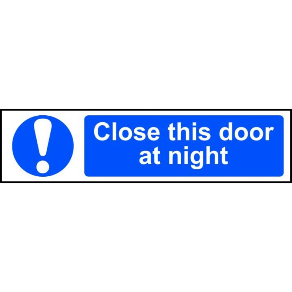 Centurion 5008 Close This Door At Night Sign - 200 x 50 - Premium Signs / Numbers from Centurion - Just $2.35! Shop now at W Hurst & Son (IW) Ltd