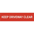 Centurion 5252 Keep Driveway Clear Sign - 200 x 50 - Premium Signs / Numbers from Centurion - Just $3.19! Shop now at W Hurst & Son (IW) Ltd