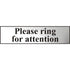 Centurion 6021C Please Ring For Attention Chrome Sign - 200 x 50 - Premium Signs / Numbers from Centurion - Just $3.4! Shop now at W Hurst & Son (IW) Ltd
