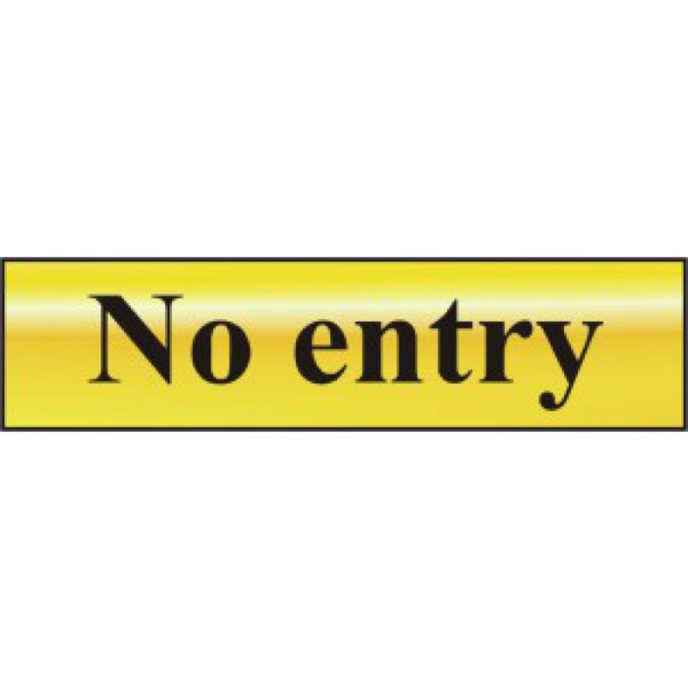 Centurion 6026 No Entry Gold Sign - 200 x 50 - Premium Signs / Numbers from Centurion - Just $3.4! Shop now at W Hurst & Son (IW) Ltd