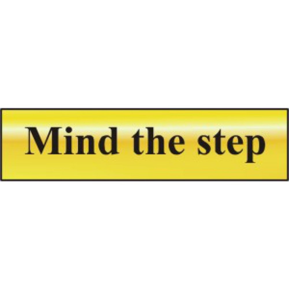 Centurion 6029 Mind The Step Gold Sign - 200 x 50 - Premium Signs / Numbers from Centurion - Just $3.4! Shop now at W Hurst & Son (IW) Ltd